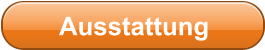 Ausstattung
